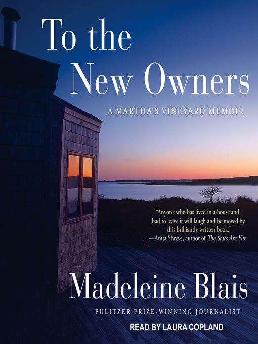 Title details for To the New Owners by Madeleine Blais - Available